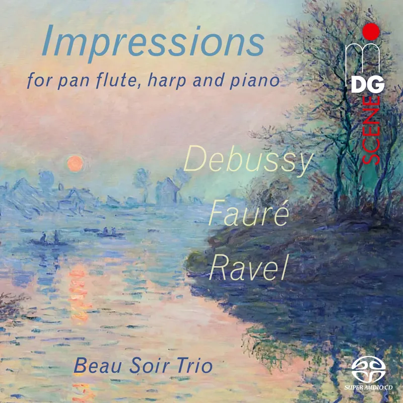 Impressions: Debussy Faure Ravel